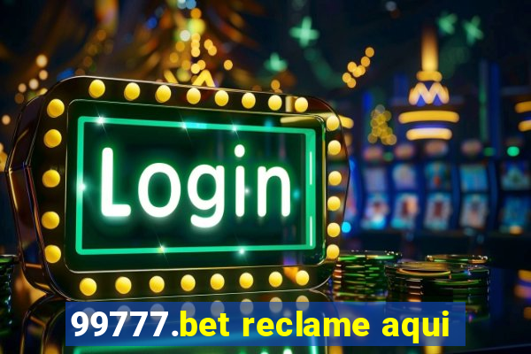 99777.bet reclame aqui